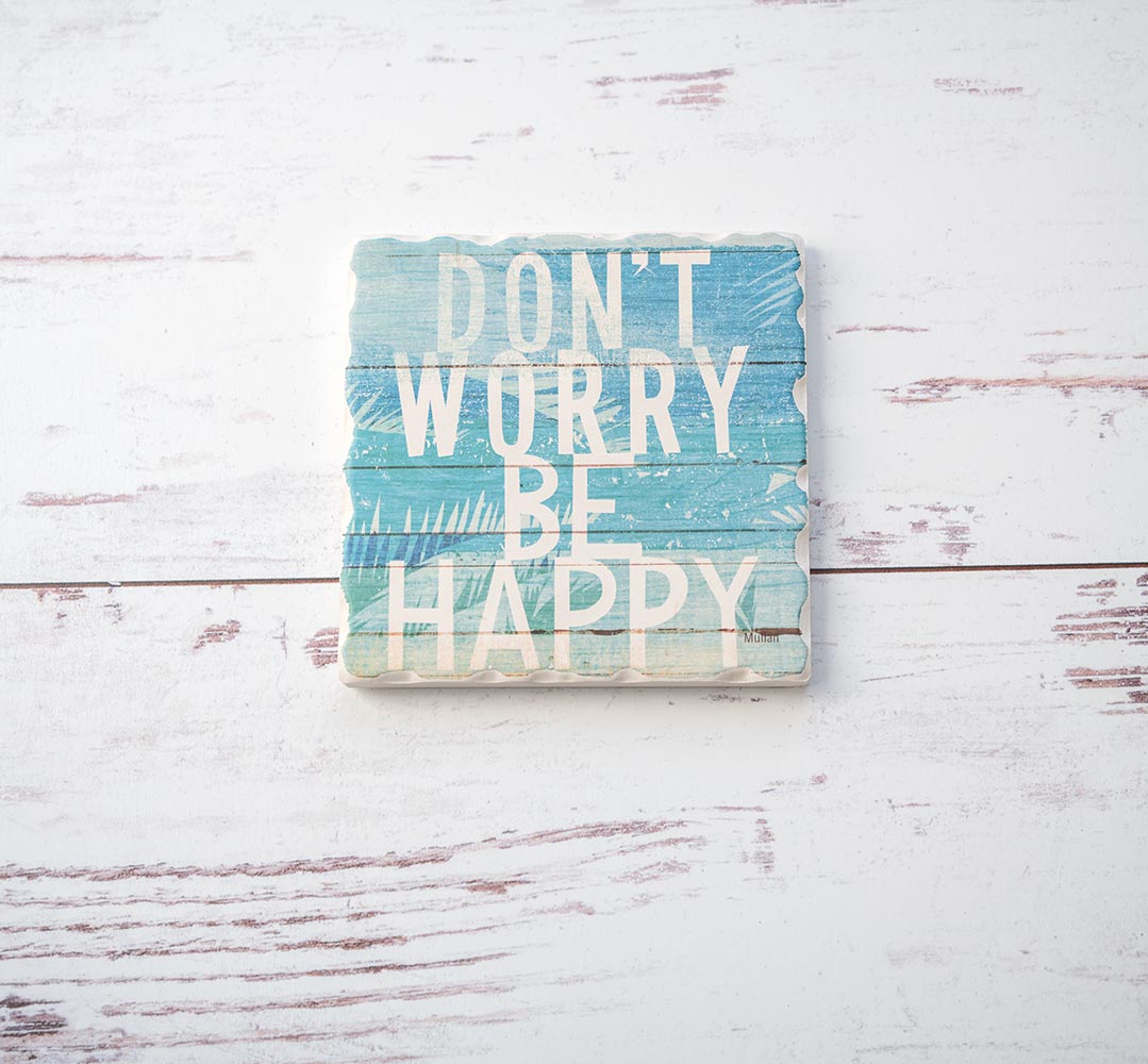 Don’t Worry Be Happy coaster from the Counterart and Highland Home Beachscapes coaster set